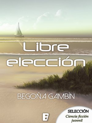 cover image of Libre elección
